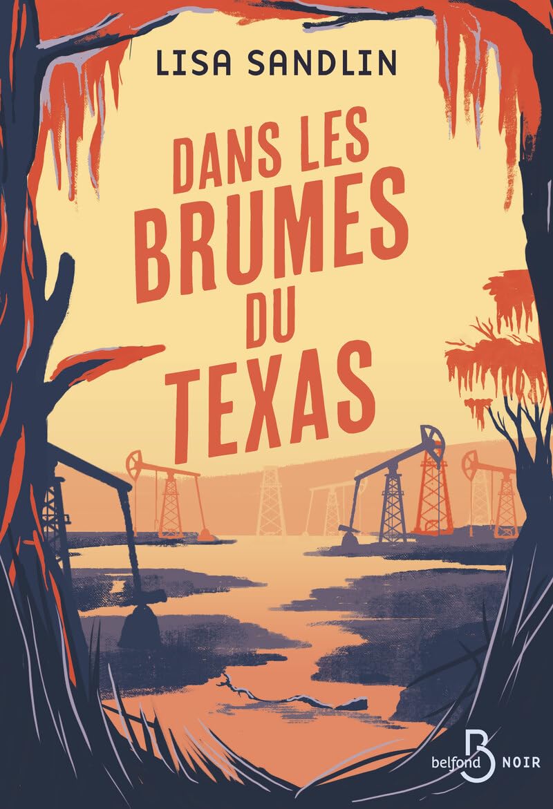 Dans les brumes du Texas de Lisa&nbsp;Sandlin