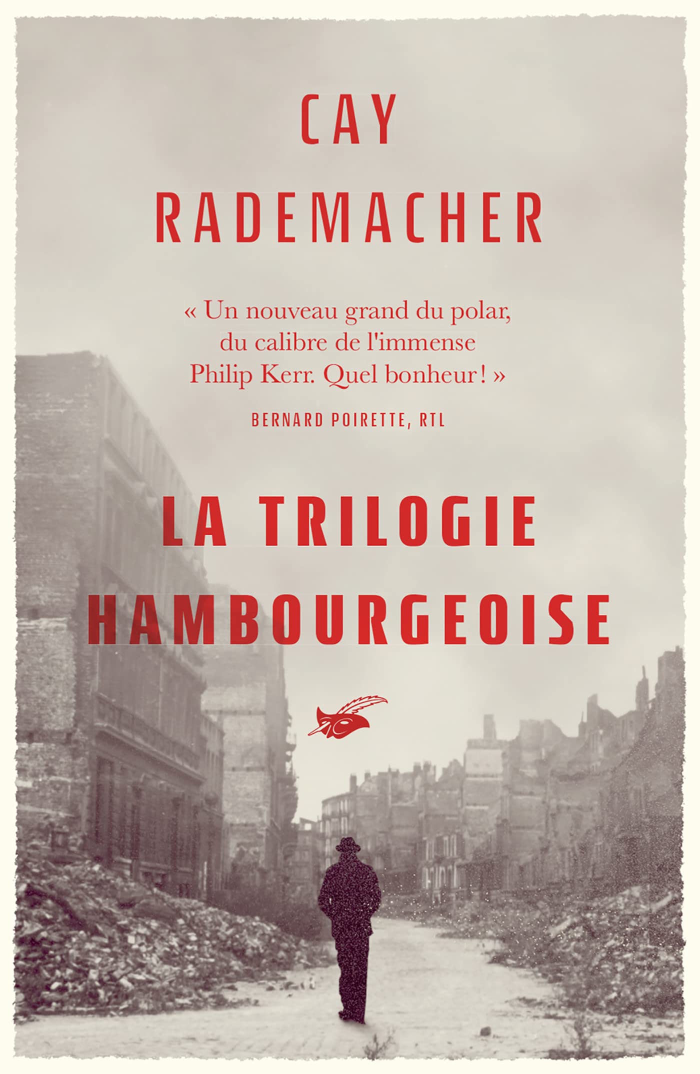 La trilogie hambourgeoise de Cay&nbsp;Rademacher
