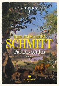 couverture La traversée des temps / Paradis perdus d'Eric Emmanuel Schmitt