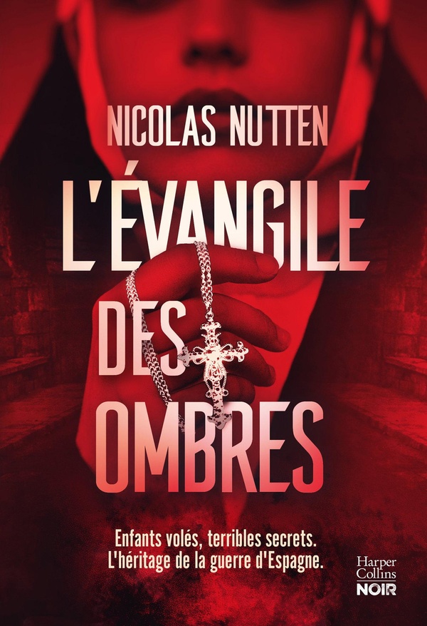 L&rsquo;évangile des ombres de Nicolas&nbsp;Nutten